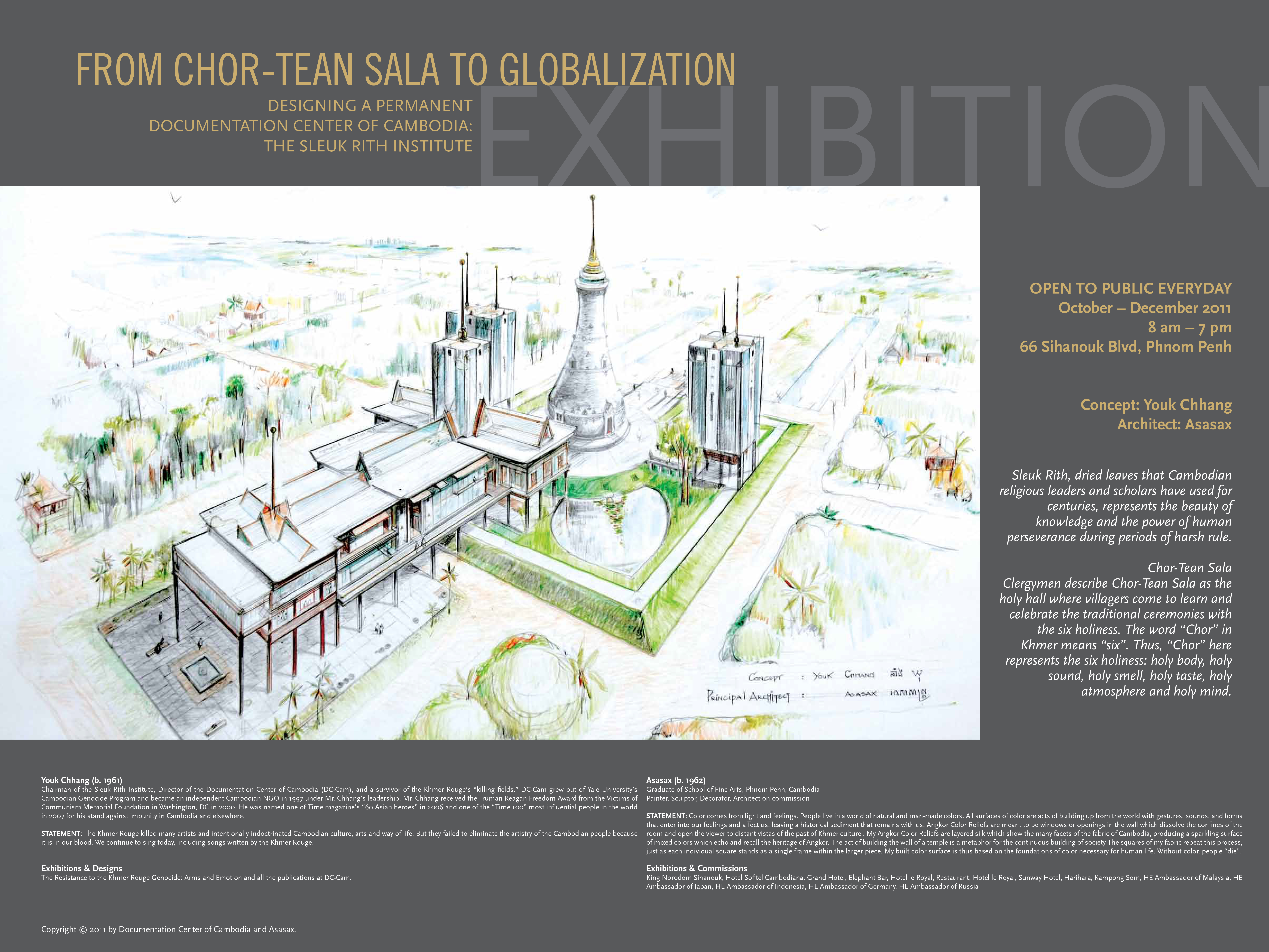 FROM SALA CHOR TEAN TO GLOBALIZATION (2011)