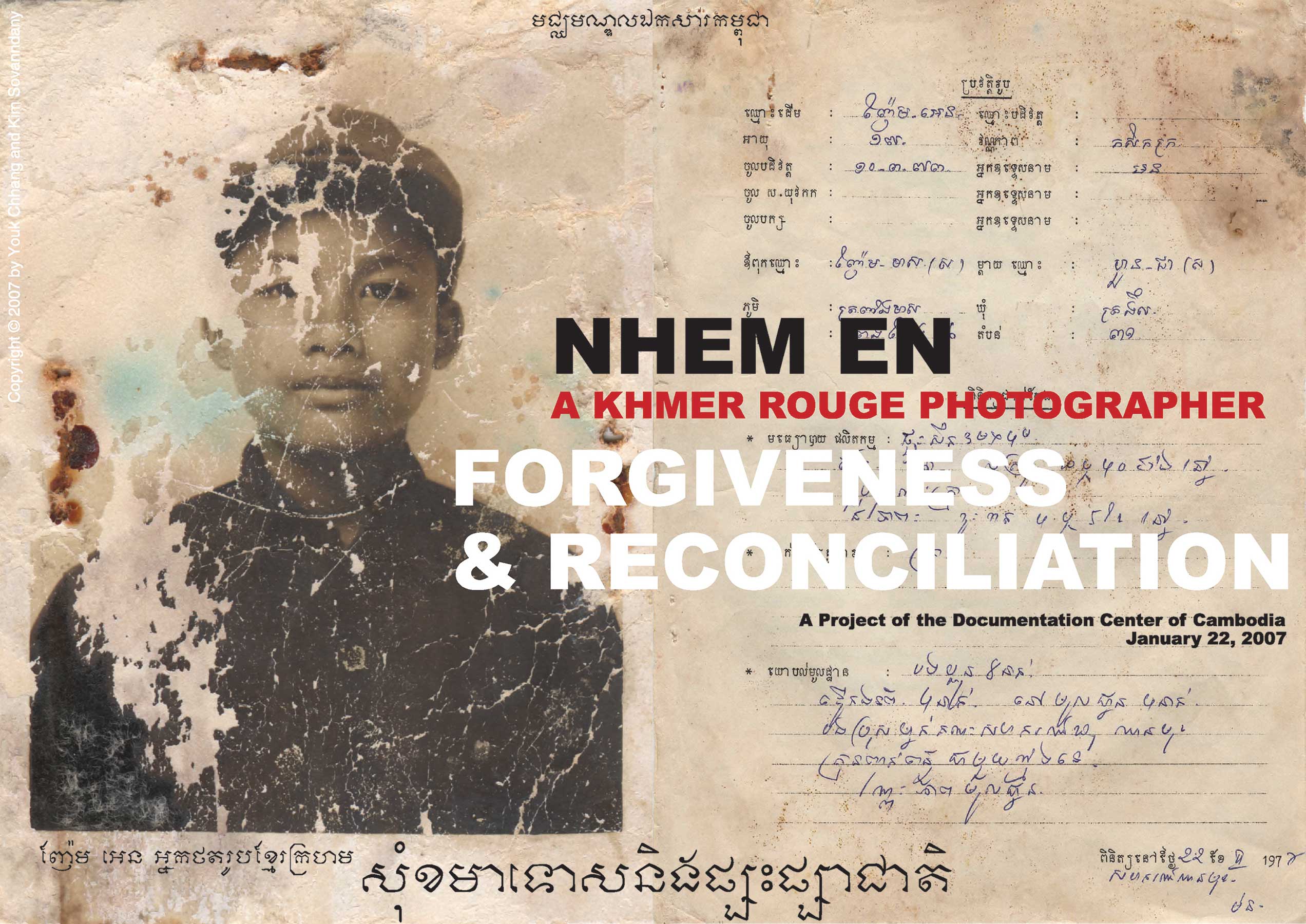 KHMER ROUGE PHOTOGRAPHER (2006)