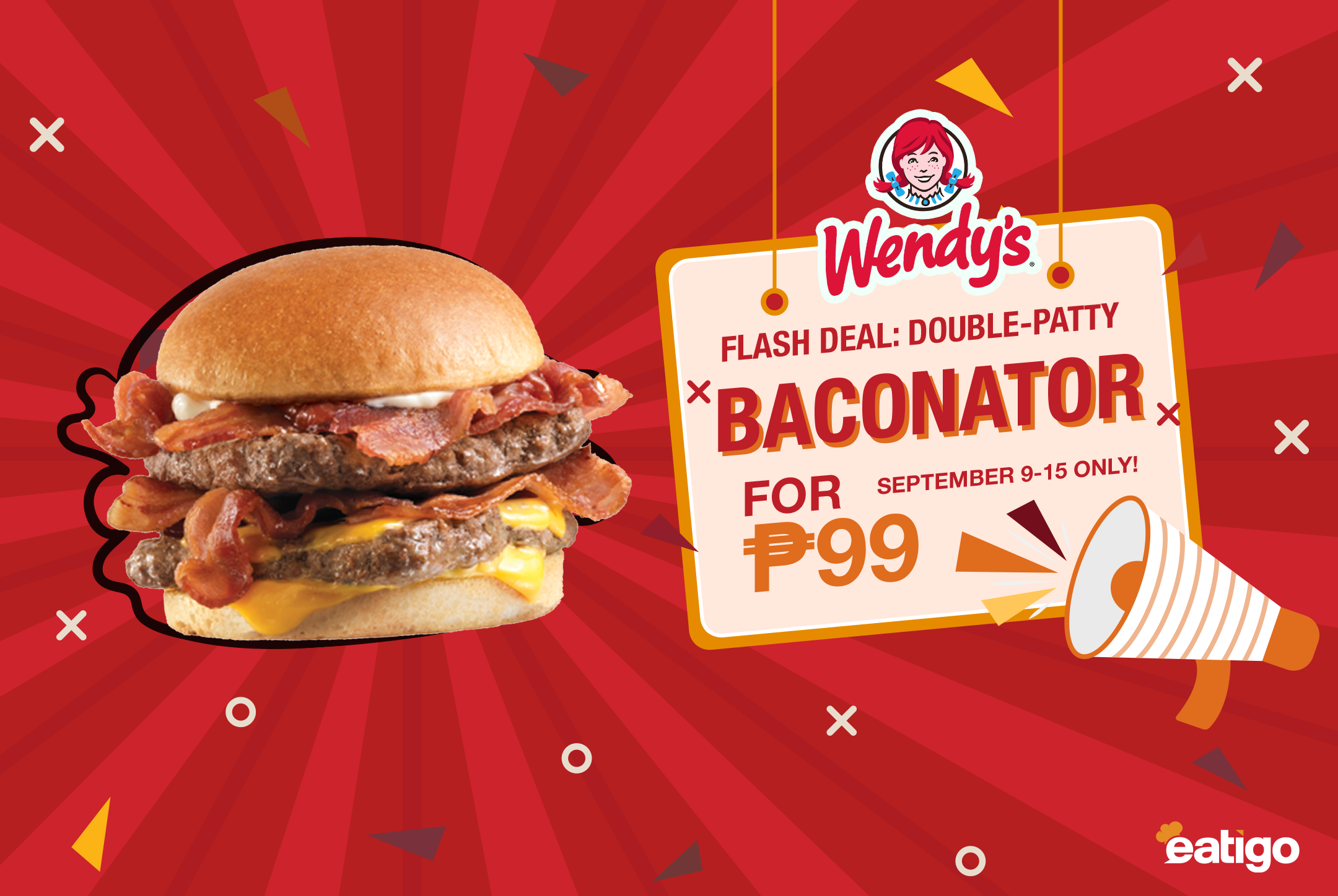 Doublepatty Baconator on Eatigo Market for only ₱99! Eatigo Philippines