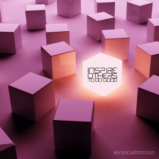 Inspire others to do good
