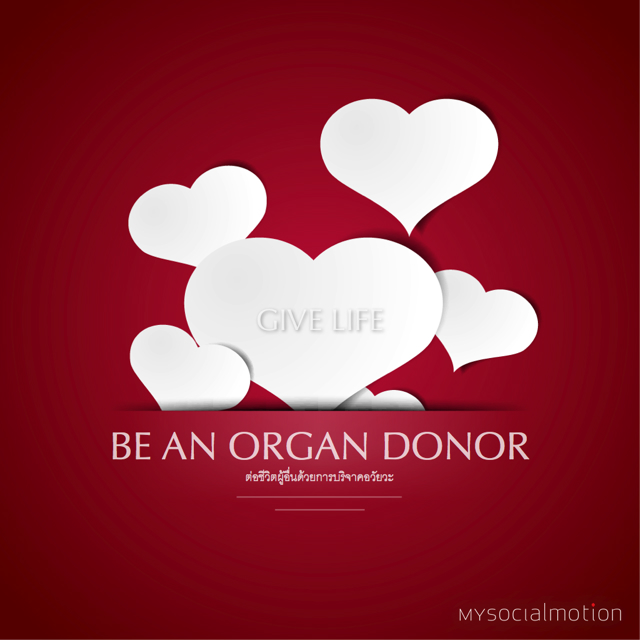 Be an organ doner