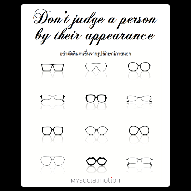 don't judge a person by their appearance