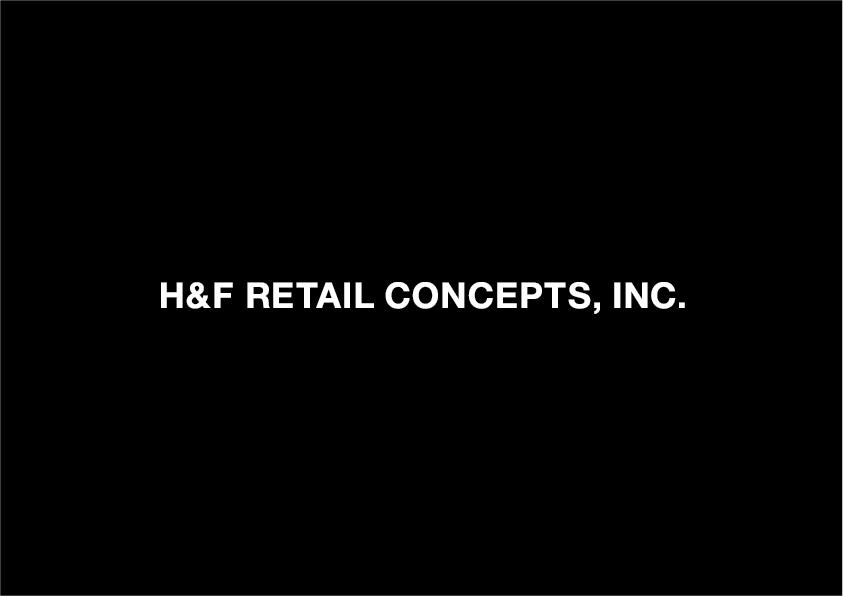 H&F Retail Concepts, Inc.