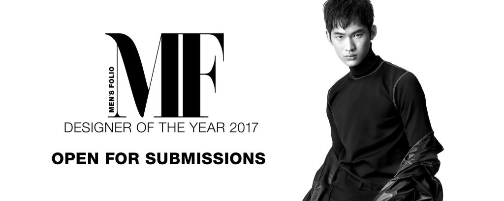 Men’s Folio Designer Of The Year 2017: Open For Submissions Men’s Folio Designer Of The Year 2017: Open For Submissions