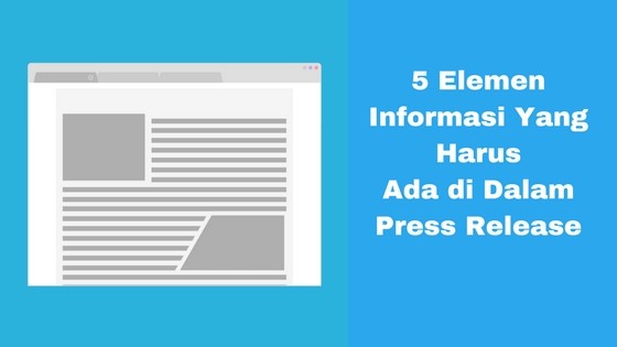 informasi-penting-dalam-press-release