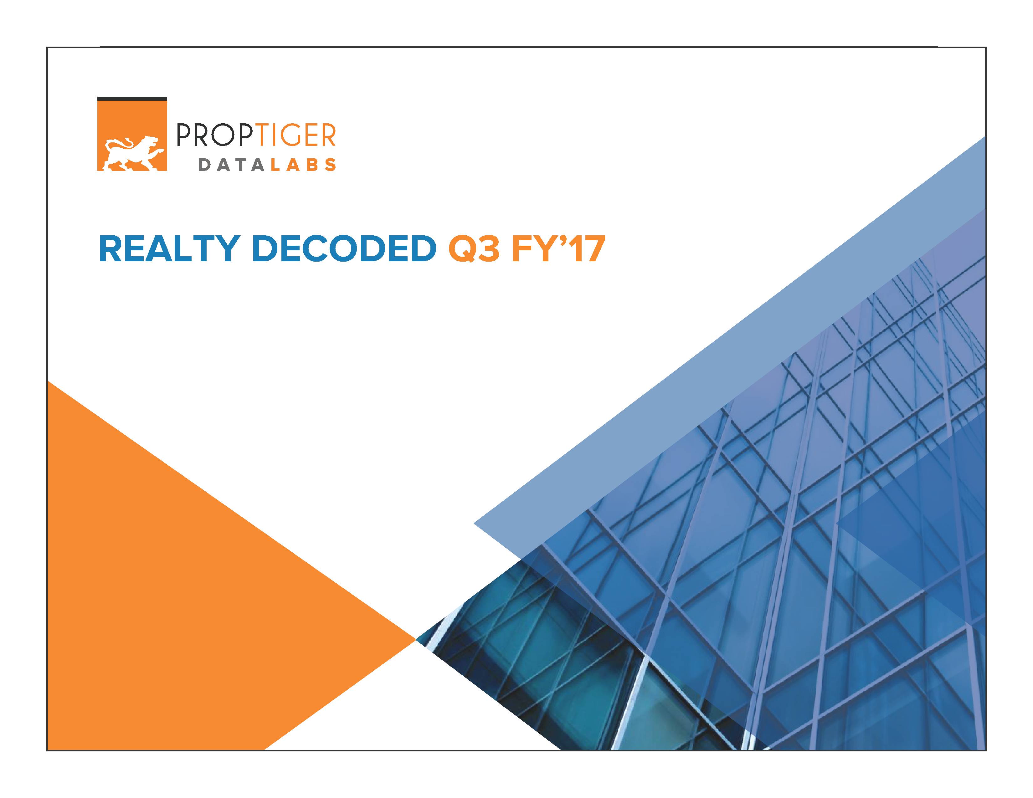 Realty Decoded: Q3 FY’17 Page 1