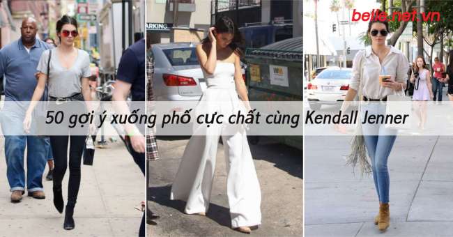 image of 50 gợi ý xuống phố cực chất cùng Kendall Jenner