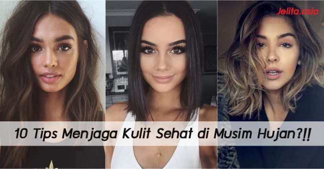 image of 10 Tips Menjaga Kulit Sehat di Musim Hujan?!!