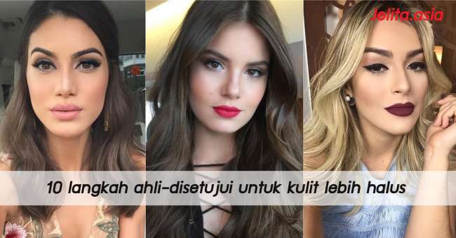 image of 10 langkah ahli-disetujui untuk kulit lebih halus
