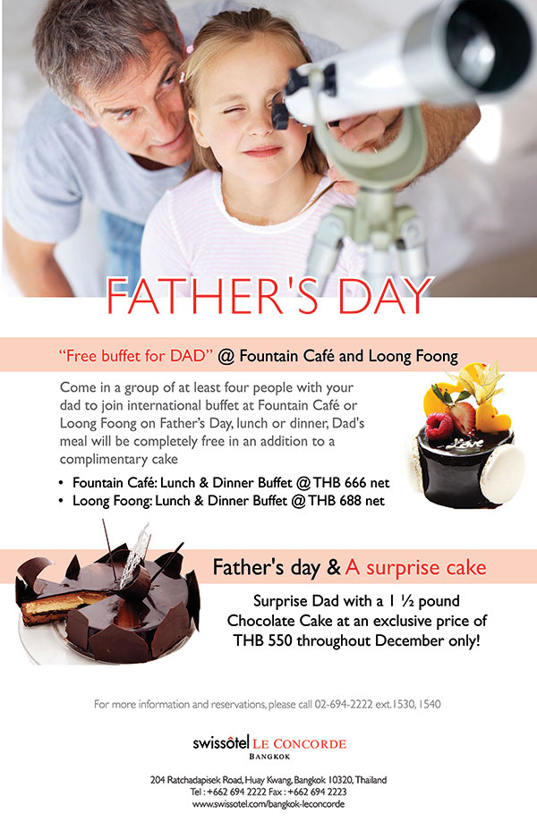 โปรโมชั่นวันพ่อ 2556 ห้องอาหารฟาวเท่นคาเฟ่, ห้องอาหารจีนหล่งฟ่ง, โรงแรมสวิสโฮเต็ล เลอ คองคอร์ด กรุงเทพฯ (Fountain Cafe, Swissôtel Le Concorde Bangkok ) โปรโมชั่นวันพ่อ 2556 ห้องอาหารฟาวเท่นคาเฟ่, ห้องอาหารจีนหล่งฟ่ง, โรงแรมสวิสโฮเต็ล เลอ คองคอร์ด กรุงเทพฯ (Fountain Cafe, Swissôtel Le Concorde Bangkok )