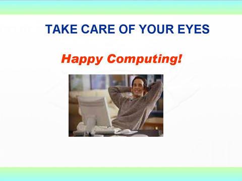 Computer vision syndrome ( CVS )