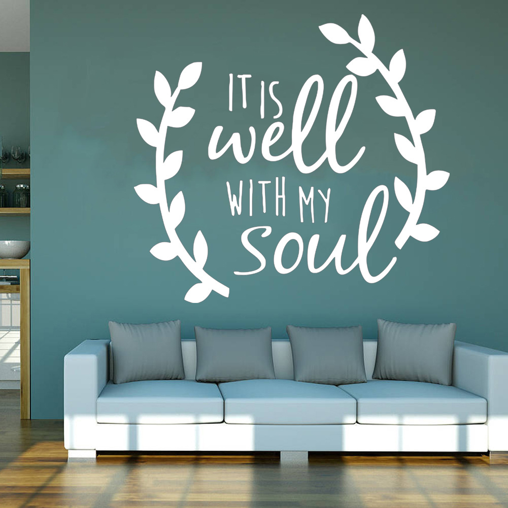 IT IS WELL WITH MY SOUL Removable Wall Sticker Vinyl Decals Mural Home