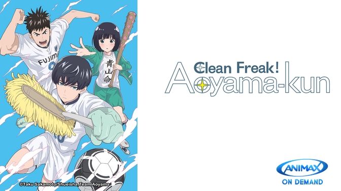 Clean Freak! Aoyama-kun | Astro Content