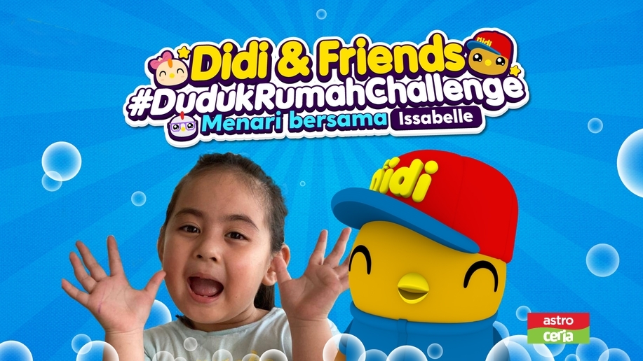 Didi & Friends #DudukRumahChallenge | Watch On Demand