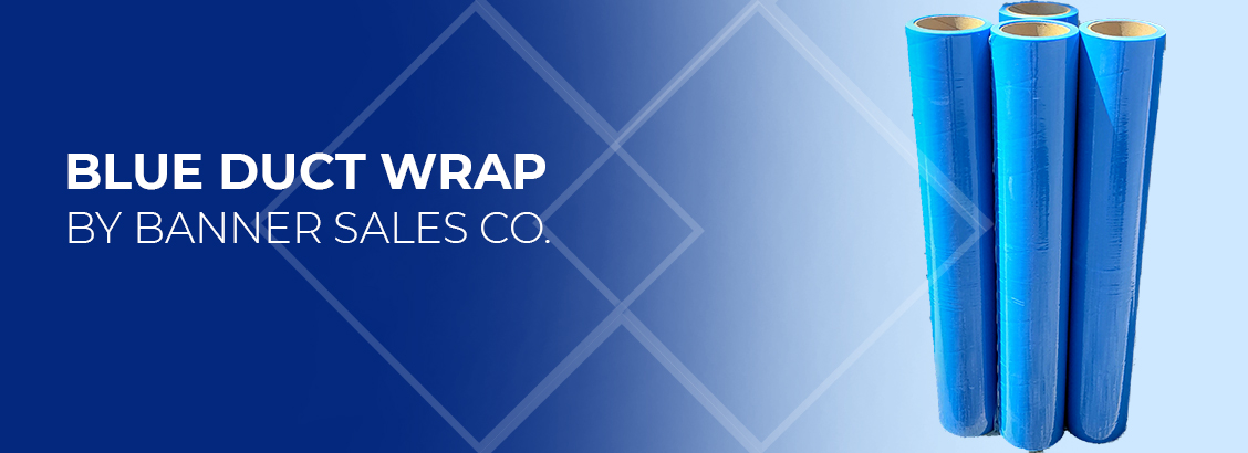 Blue Duct Wrap | Banner Sales Co. | HVAC Label Manufacturers