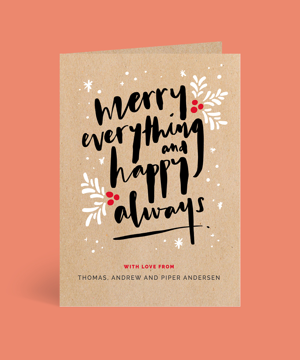 Merry Everything Happy Always Christmas Cards - Digital Printing design preview