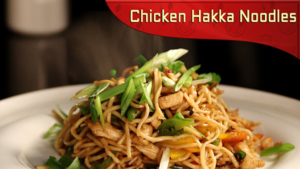 Chicken Hakka Noodles