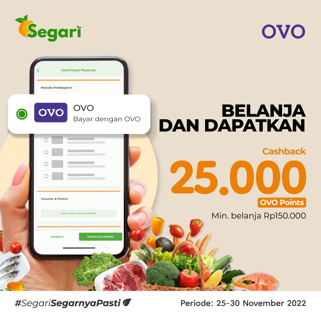 Bayar Pakai OVO di Segari
dapat Cashback 25.000 OVO Points!