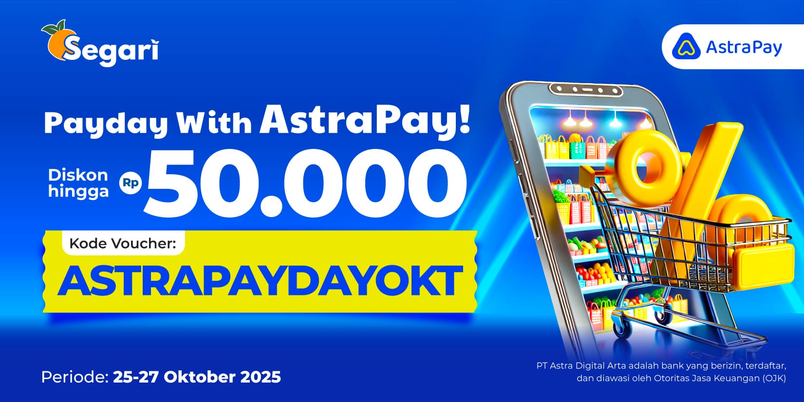 Payday With Astrapay! DISKON HINGGA Rp50.000