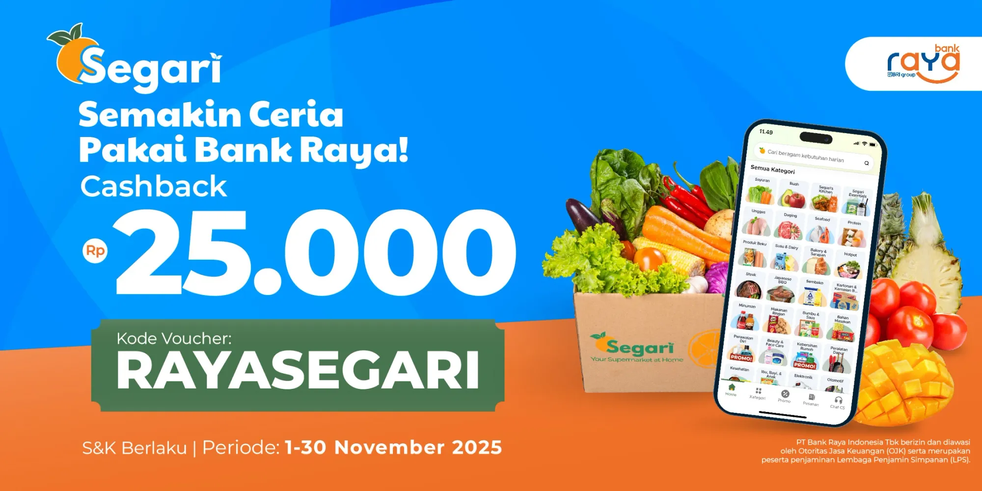 Semakin Ceria Pakai Bank Raya! CASHBACK Rp25.000