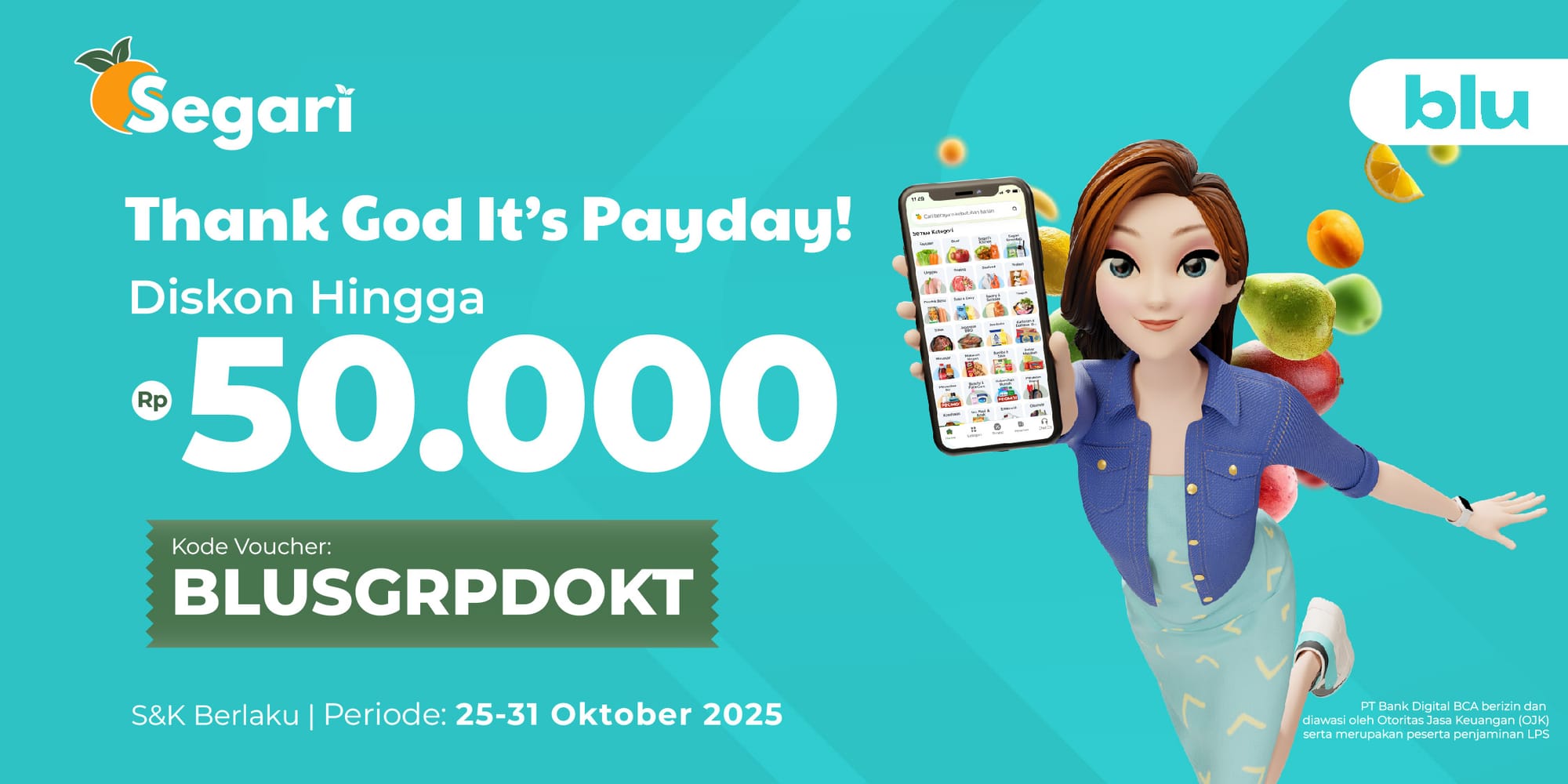 Thank God It’s Payday! DISKON HINGGA Rp50.000