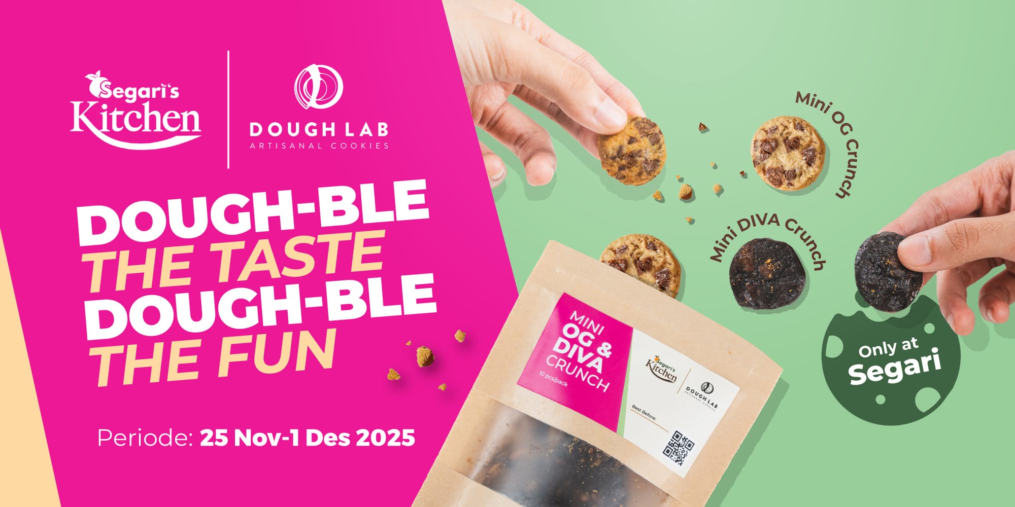 Segari X DoughLab Dough-Ble the Fun, Dough-Ble the Taste!