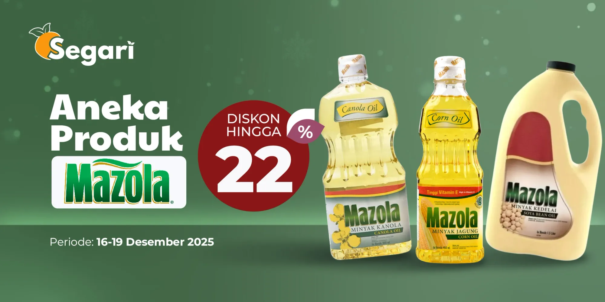 Aneka Produk Mazola DISKON HINGGA 22%