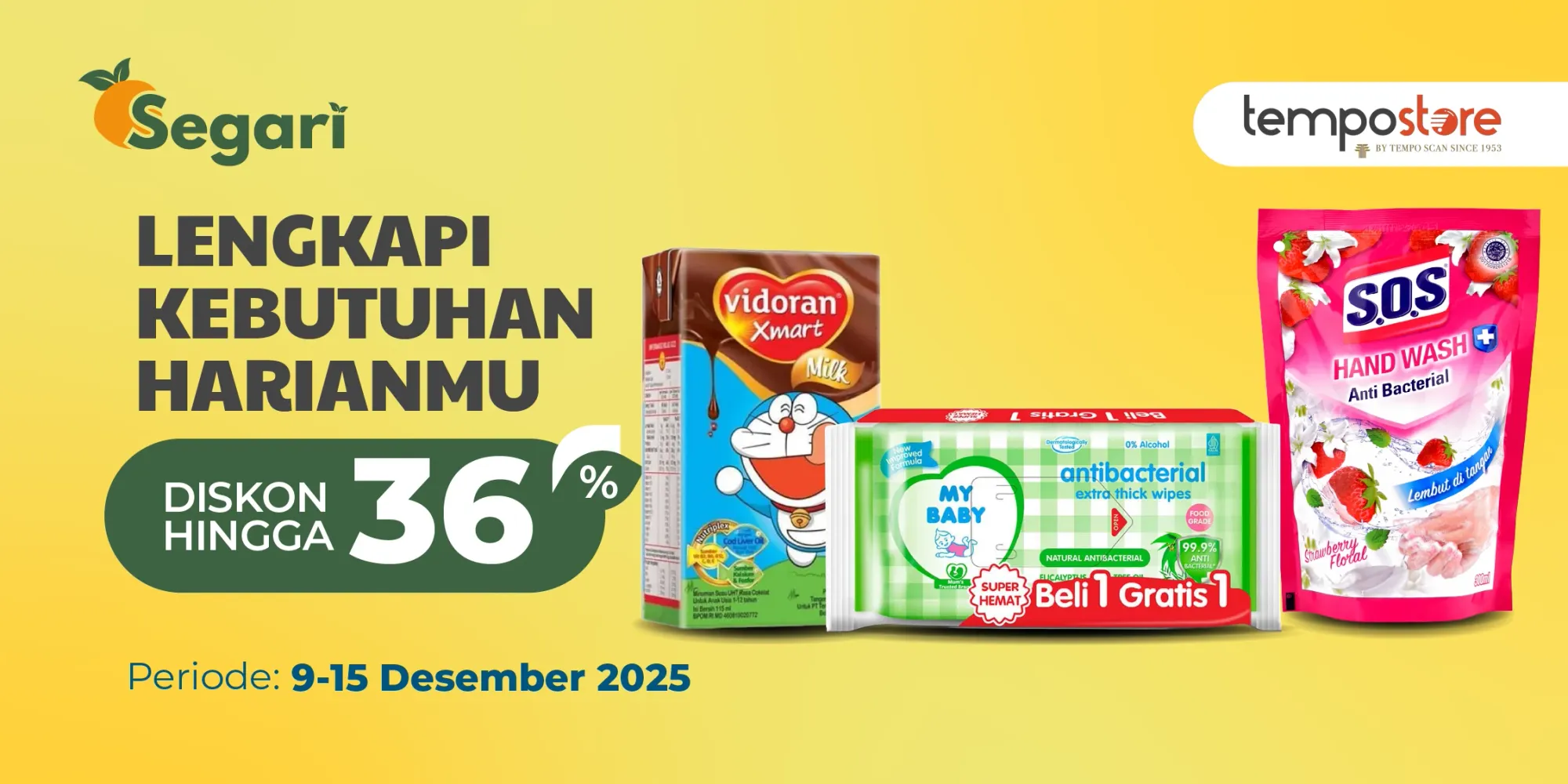 Lengkapi Kebutuhan Harianmu DISKON HINGGA 36%