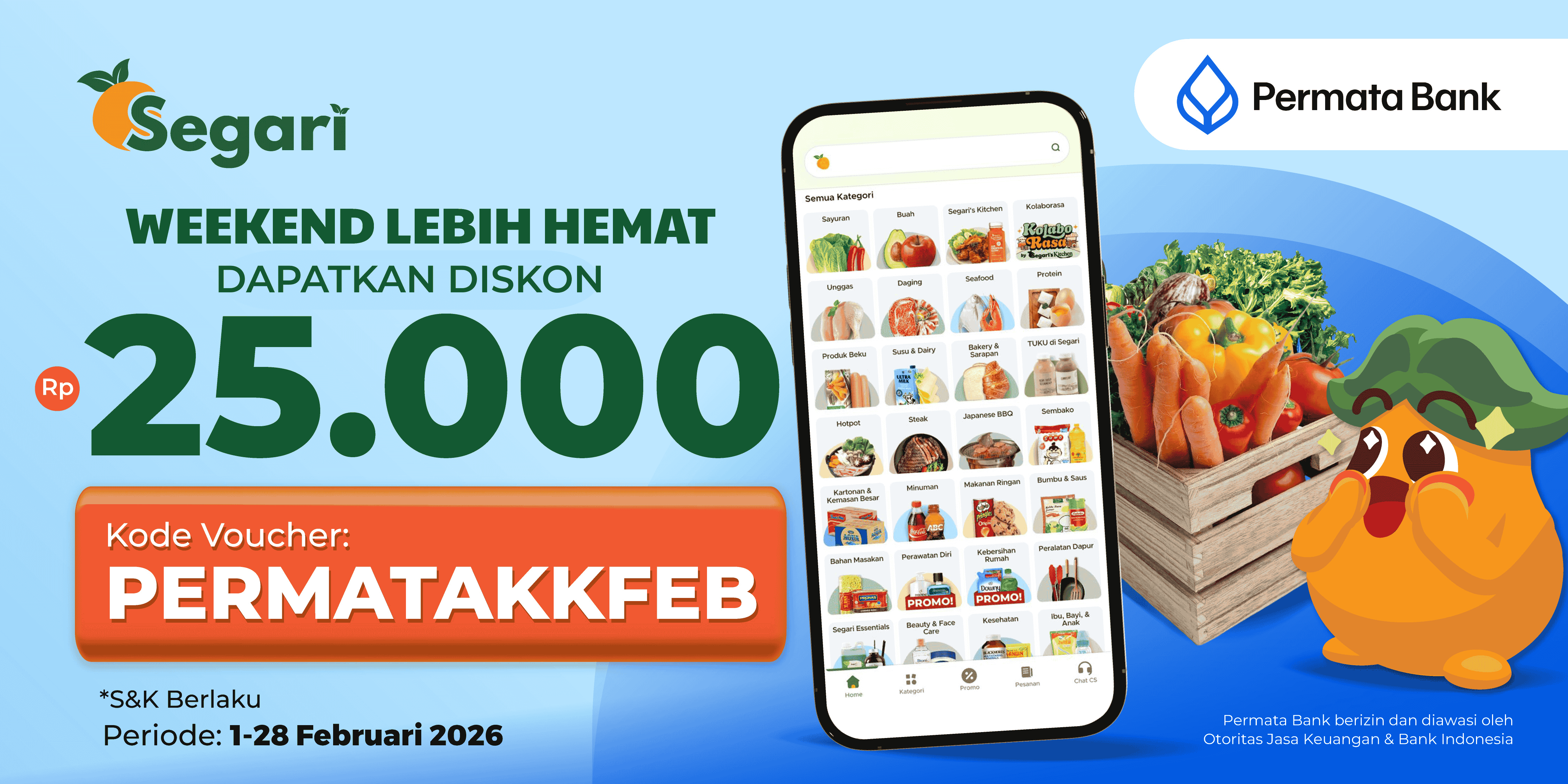 Weekend Lebih Hemat DISKON RP25.000