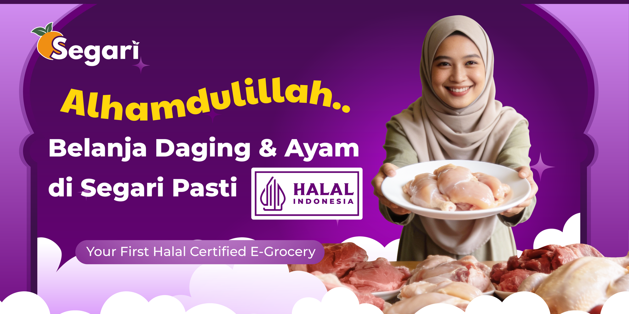 Segari: Online Grocery Pertama Tersertifikasi Halal untuk Proses Pengolahan Ayam & Daging ✨