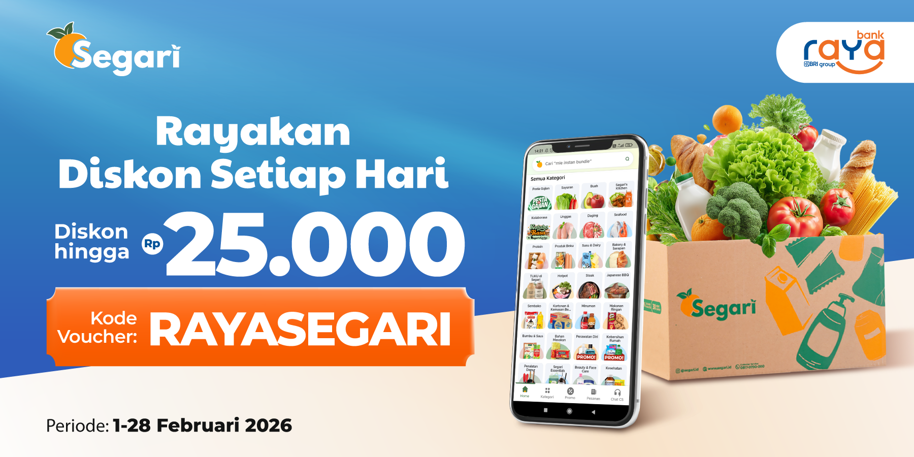 Rayakan Diskon Setiap Hari DISKON HINGGA RP25.000