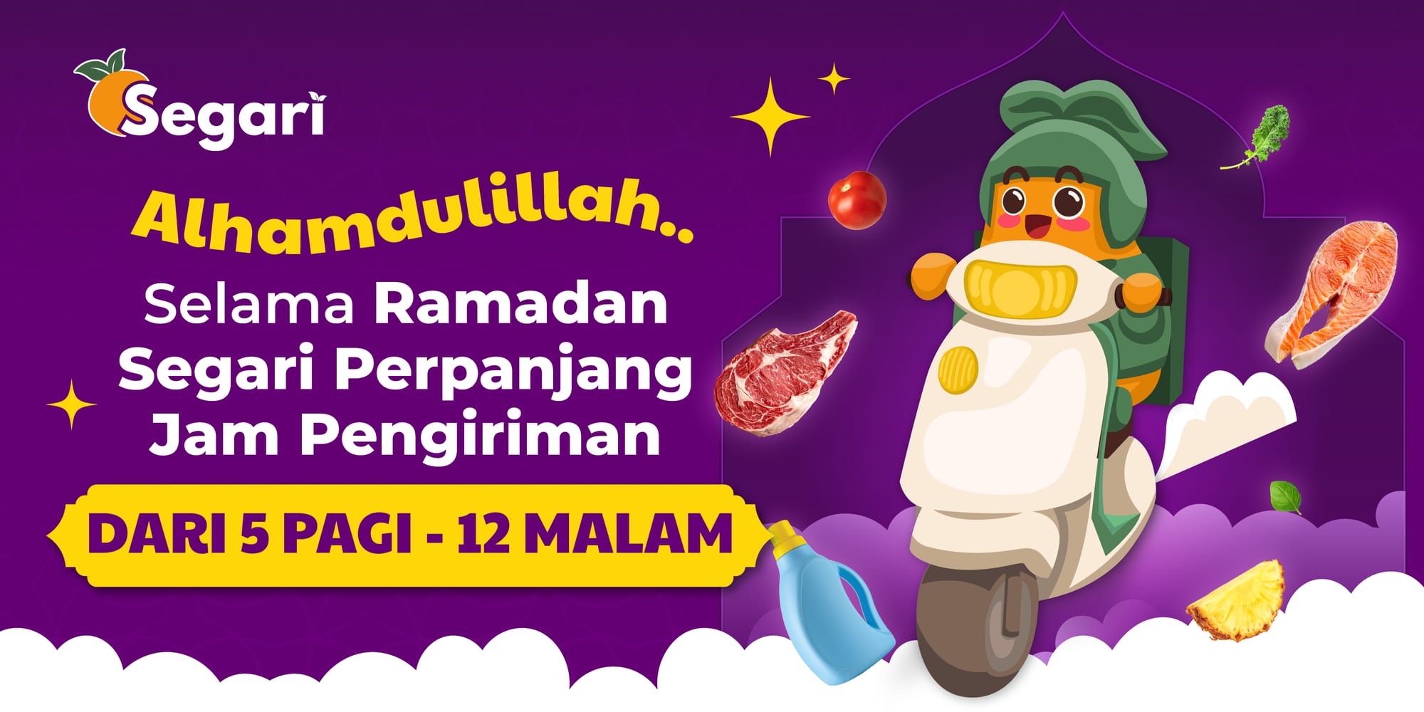 ALHAMDULILLAH.. Selama Ramadhan, Segari Perpanjang Jam Pengiriman Dari 5 PAGI - 12 MALAM!