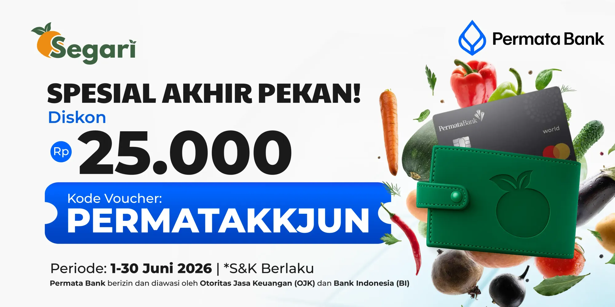 Spesial Akhir Pekan! Diskon Rp25.000 🤩
