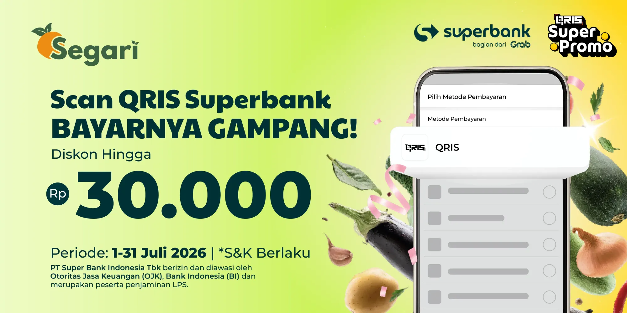 Scan QRIS Superbank, Bayarnya Gampang!Diskon Hingga Rp30.000 💳✨