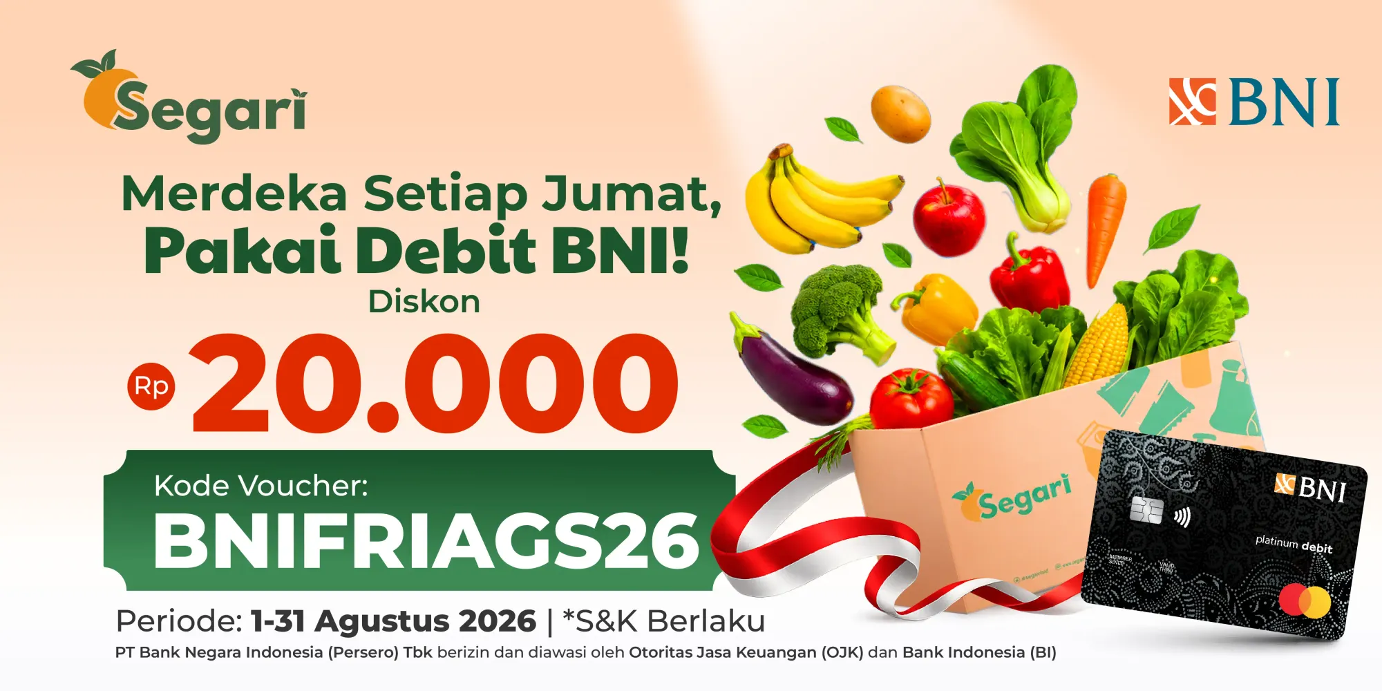 Merdeka Setiap Jumat, Pakai Debit BNI Diskon Rp20.000