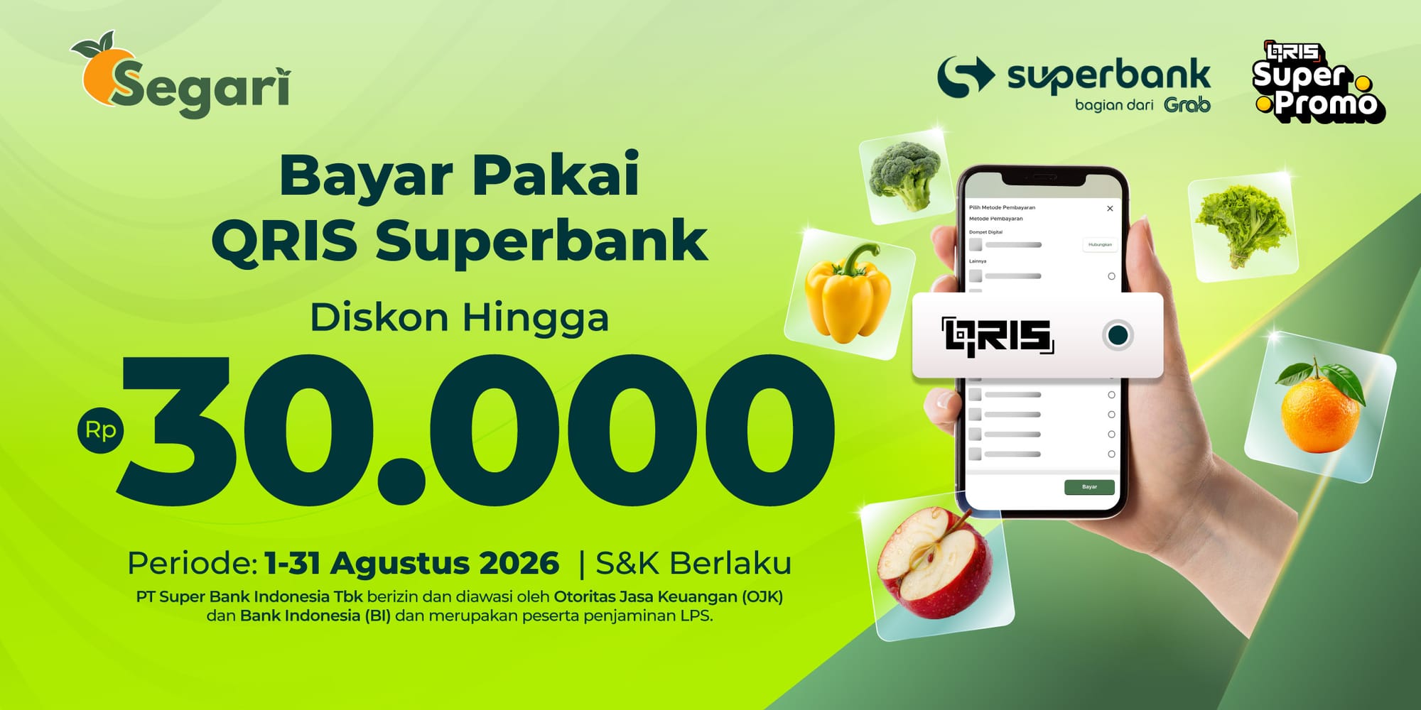 Bayar Pakai QRIS Superbank  Diskon hingga Rp30.000