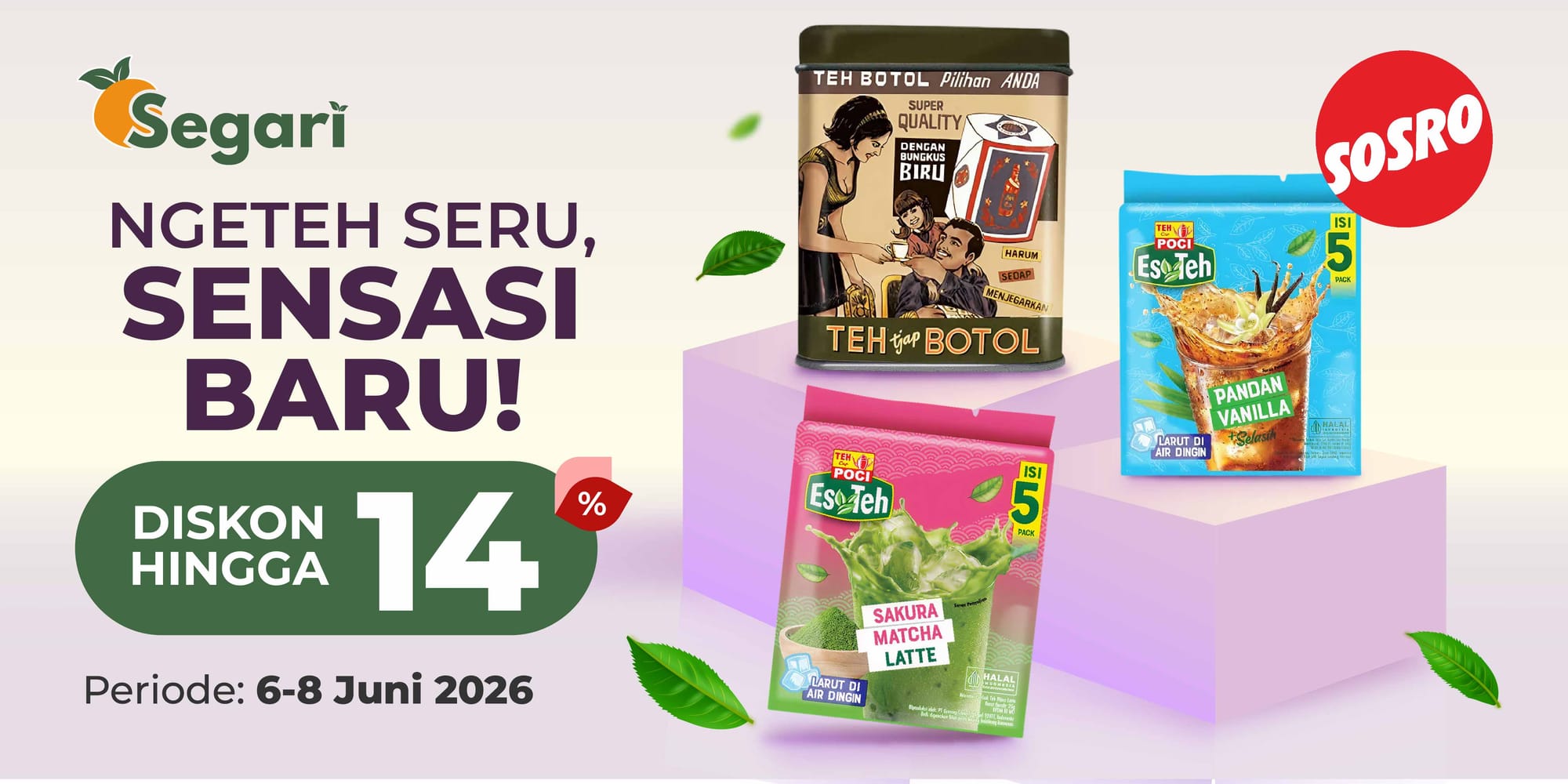 Ngeteh Seru, Sensasi Baru! DISKON HINGGA 14% ✨