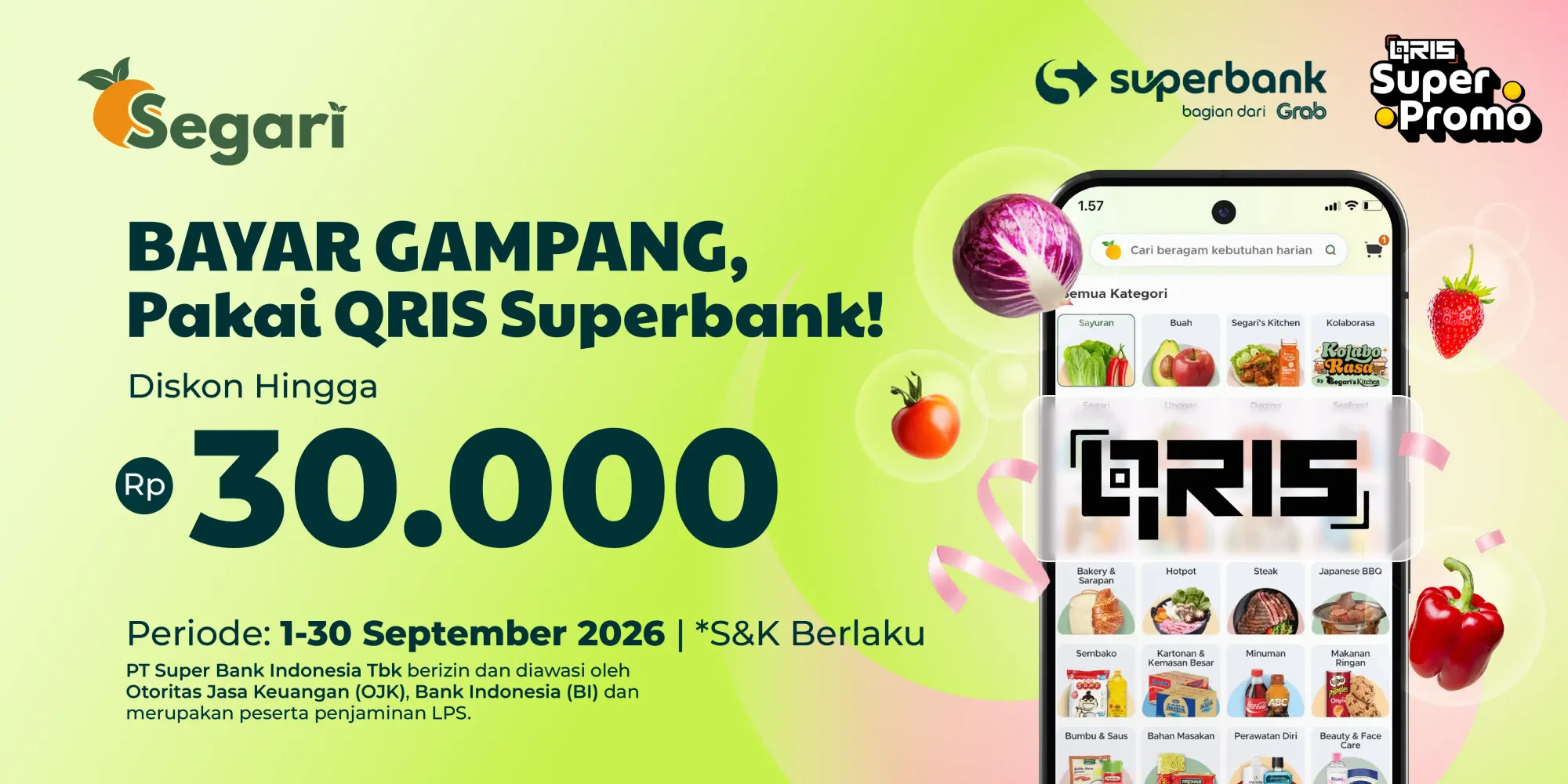 Bayar Gampang, Pakai QRIS Superbank Diskon Hingga Rp30.000