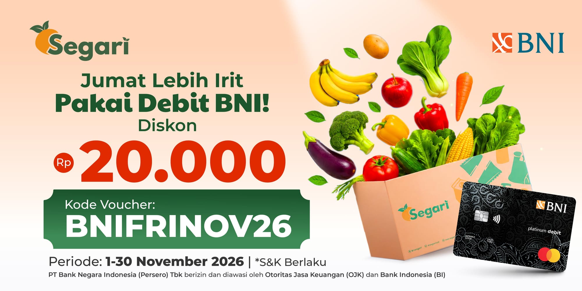 Jumat Lebih Irit Pakai Debit BNI Diskon Rp20.000