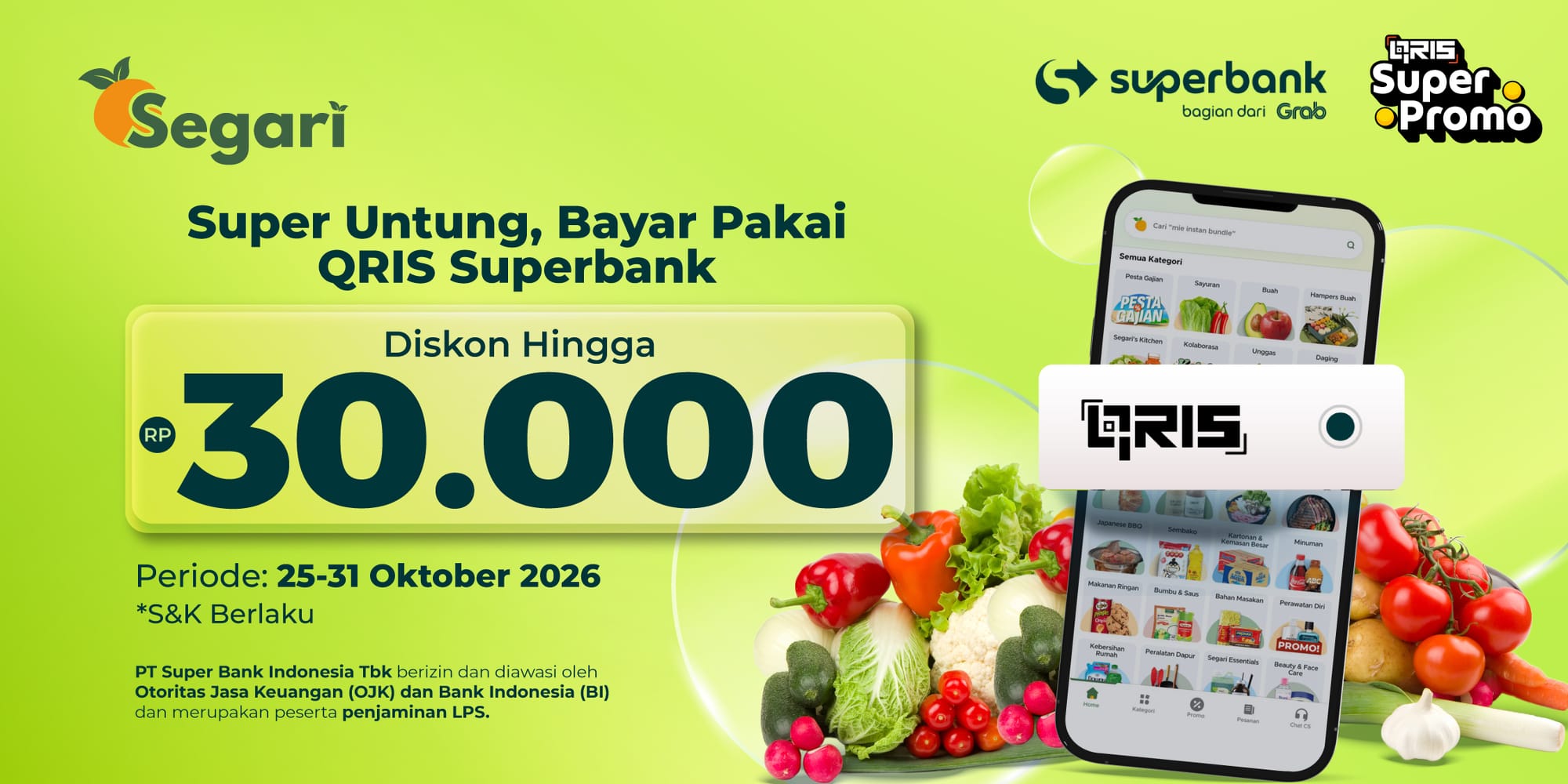 Super Untung, Bayar Pakai QRIS Superbank Diskon Hingga Rp 30.000