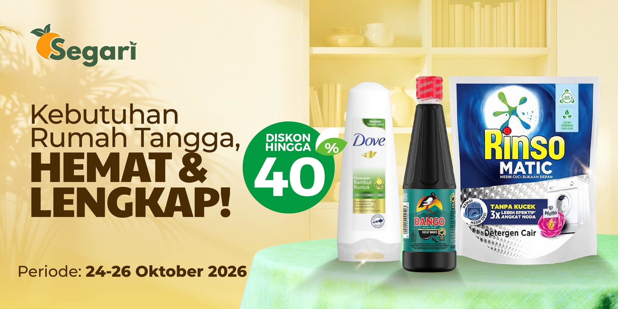 Kebutuhan Rumah Tangga, Hemat & Lengkap! Diskon Hingga 40%