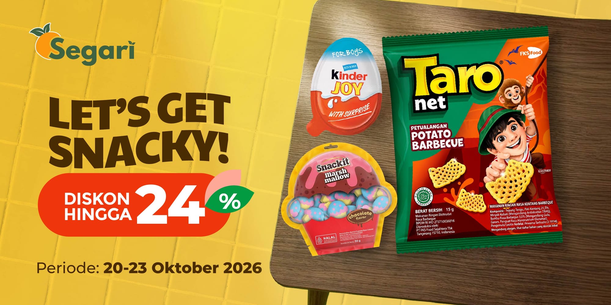 Let’s Get Snacky! Diskon hingga 24%