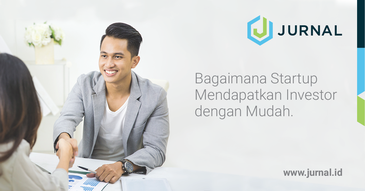 Parah! Bagaimana Startup Mendapatkan Investor dengan Mudah