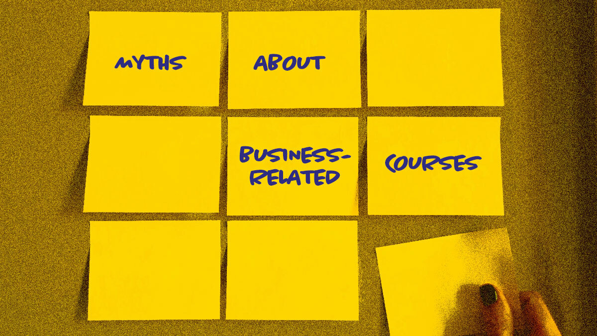 4-Myths-about-Business-Related-Courses-Busted