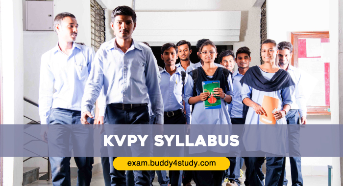 KVPY Syllabus 2021 - Details, Examination Pattern and Fellowship