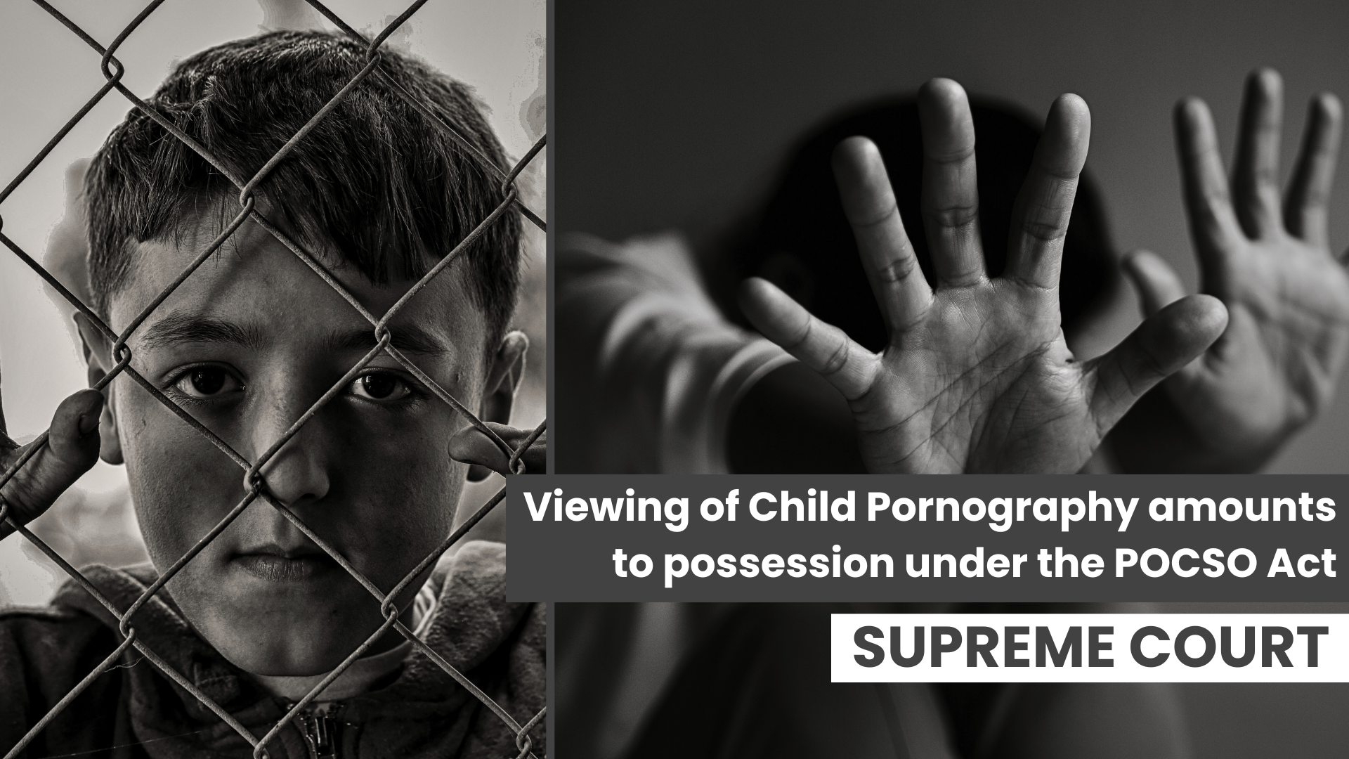 Viewing of Child Pornography amounts to possession under the POCSO Act -  Supreme Court | CaseMine