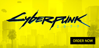 Cyberpunk 2077 Order Now