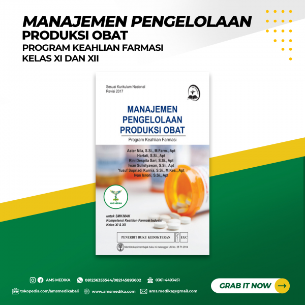 Manajemen Pengelolaan Produksi Obat Kelas XI dan XII 