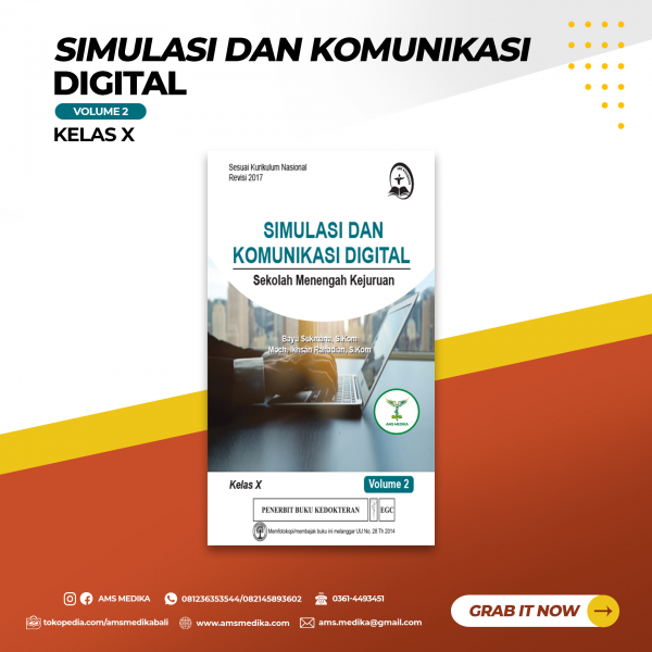 Simulasi dan Komunikasi Digital Kelas X, Volume 2