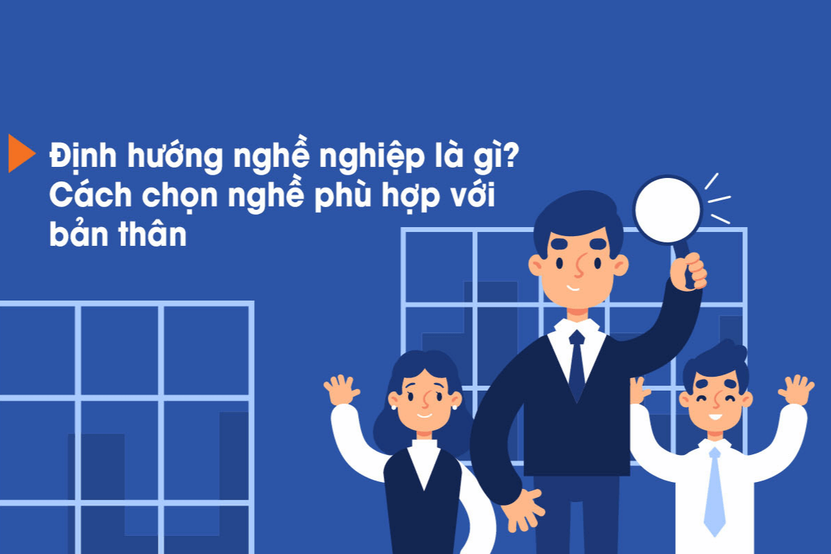 Cách chọn nghề phù hợp